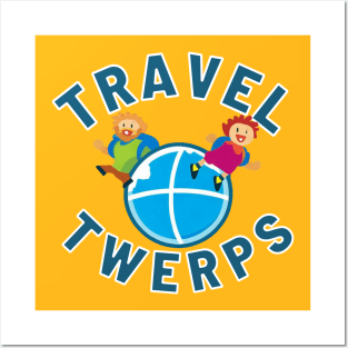 TravelTwerps! Posters and Art